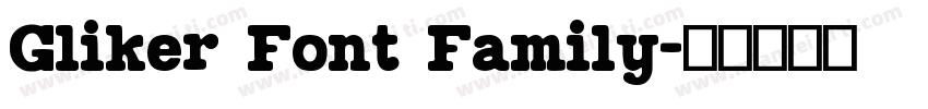 Gliker Font Family字体转换